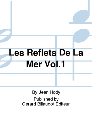 Book cover for Les Reflets De La Mer Vol. 1