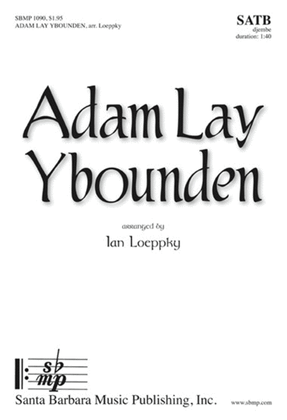 Adam Lay Ybounden - SATB Octavo