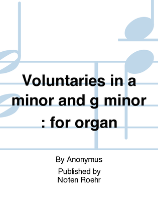 Book cover for Voluntaries in a minor and g minor