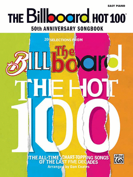 Billboard Magazine Hot 100 50th Anniversary Songbook - Easy Piano