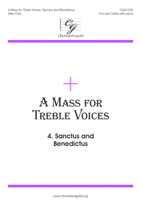 Book cover for A Mass for Treble Voices: Sanctus and Benedictus