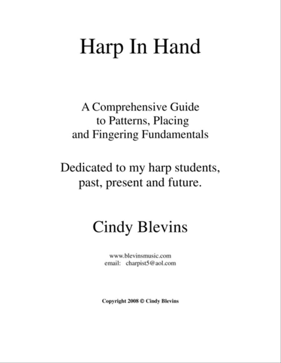 Harp In Hand, A Comprehensive Guide to Patterns, Placing and Fingering Fundamentals, For All Harps