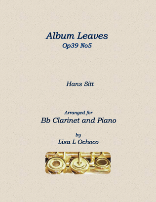 Album Leaves Op39 No5 for Bb Clarinet and Piano