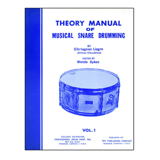 Book cover for Theory Manual Of Musical Snare Drumming, Volume 1