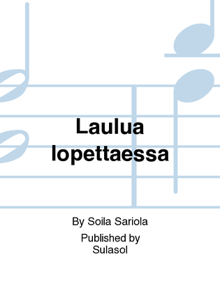 Book cover for Laulua lopettaessa