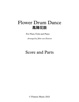 Flower Drum Dance 鳳陽花鼓 for Flute, Viola, and Piano