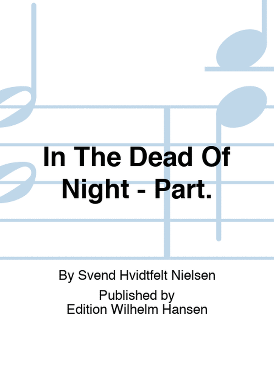 In The Dead Of Night - Part.