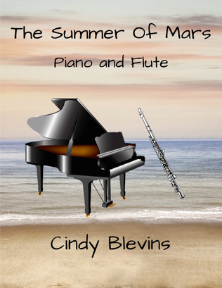 The Summer of Mars, for Piano and Flute