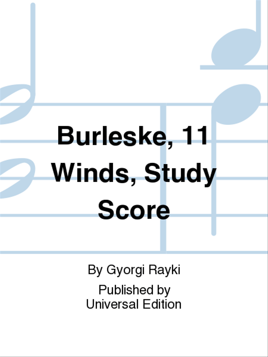 Burleske, 11 Winds, Study Score