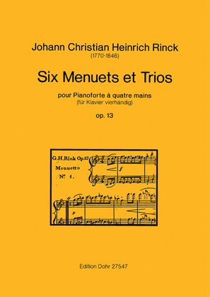 Book cover for Six Menuets et Trios pour Pianoforte à quatre mains op. 13