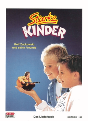 Book cover for Starke Kinder -das Songbook Zur Gleichnamigen Mc/cd-