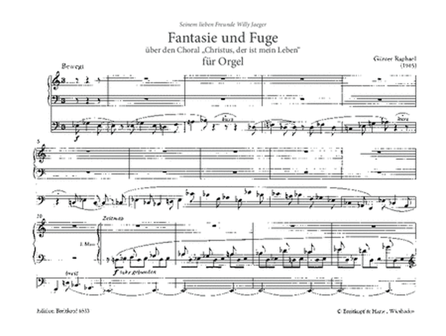 Fantasia and Fugue on the Chorale "Christus, der ist mein Leben"