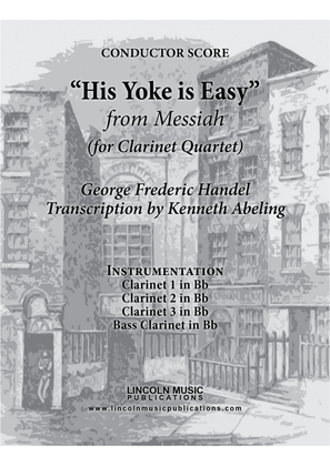 Book cover for Handel – His Yoke is Easy from Messiah (for Clarinet Quartet)