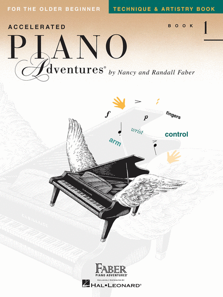 Accelerated Piano Adventures For The Older Beginner,Technique Artistry, Book 1