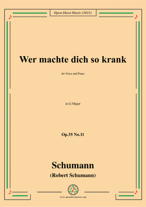 Book cover for Schumann-Wer machte dich so krank,Op.35 No.11 in G Major