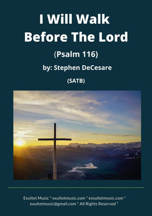Book cover for I Will Walk Before The Lord (Psalm 116) (SATB)