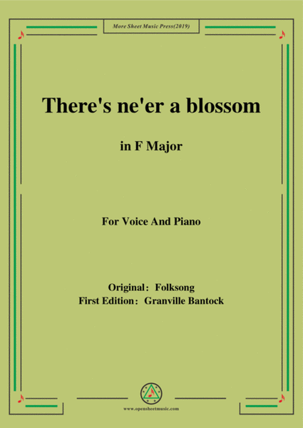 Bantock-Folksong,There's ne'er a blossom(Laulu Lapista),in F Major,for Voice and Piano image number null