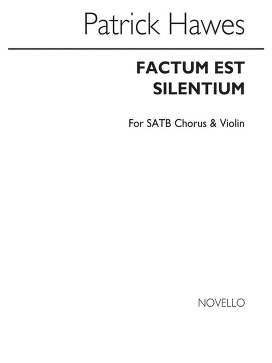 Factum Est Silentium Satb