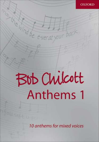 Bob Chilcott Anthems 1 image number null