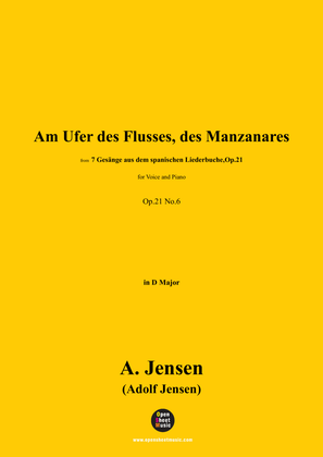 A. Jensen-Am Ufer des Flusses,des Manzanares,in D Major,Op.21 No.6