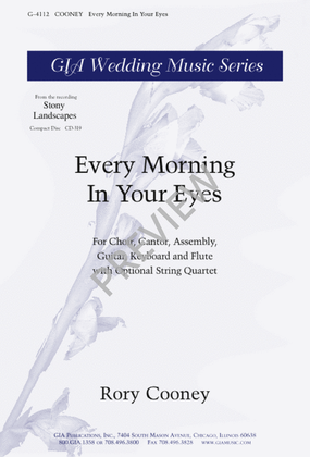 Every Morning In Your Eyes