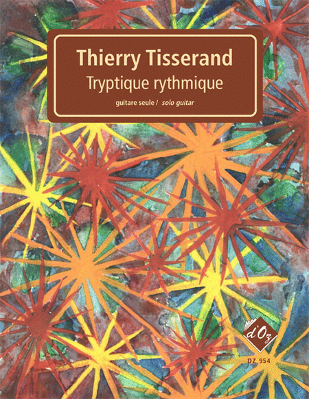 Thierry Tisserand : Tryptique rythmique