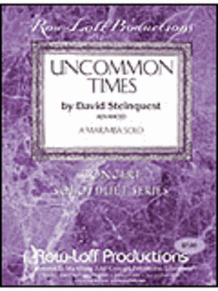 Uncommon Times - Marimba Solo