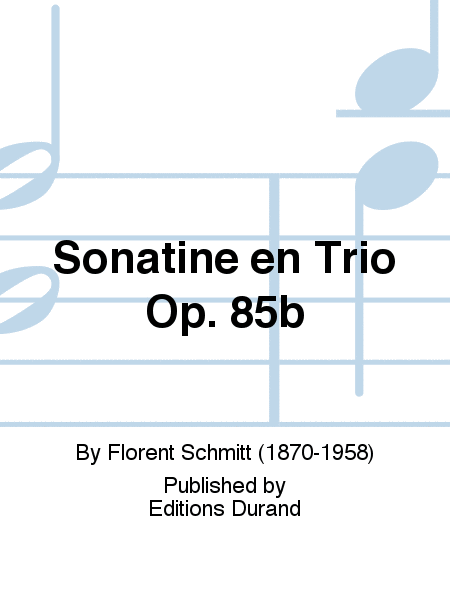 Sonatine en Trio Op. 85b