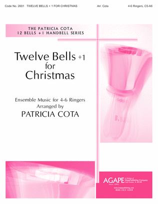 Twelve Bells +1 for Christmas (4-6 Ringers, C5-A6)-Digital Download