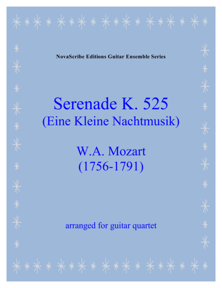 Serenade K. 525 (Eine Kleine Nachtmusik) arr. for guitar quartet