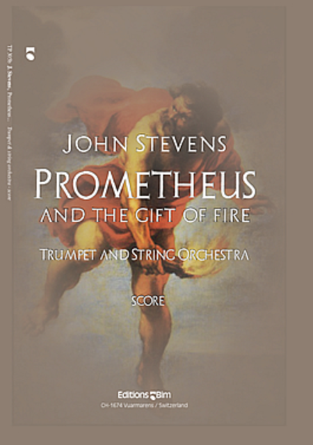 Prometheus and the Gift of Fire