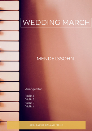 Book cover for WEDDING MARCH - MENDELSSOHN - VIOLIN QUARTET