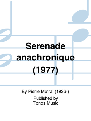 Serenade anachronique (1977)