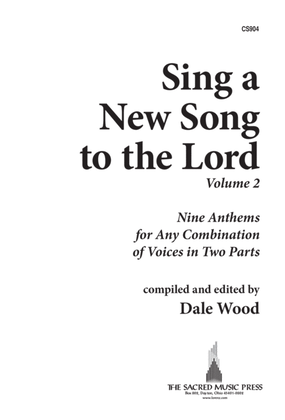 Book cover for Sing a New Song to the Lord, Vol. 2