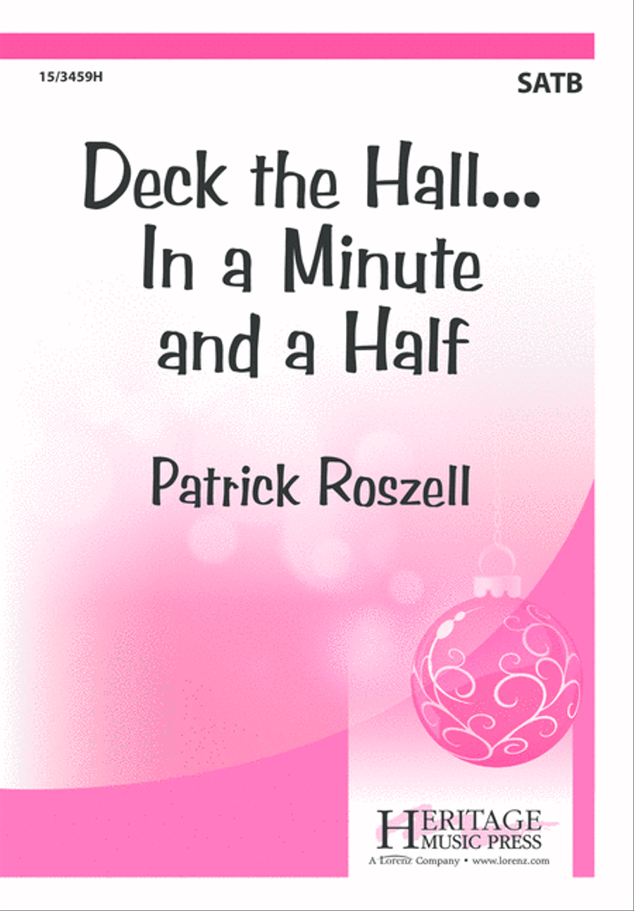 Deck the Hall...In a Minute and a Half 4-Part scores gallery preview page 1