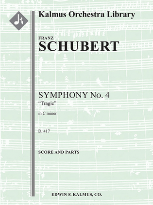 Book cover for Symphony No. 4 in C minor, D. 417 'Tragic'