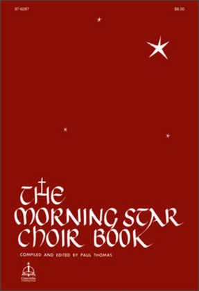 Book cover for The Morning Star Choir Book
