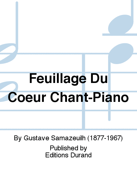 Feuillage Du Coeur Chant-Piano