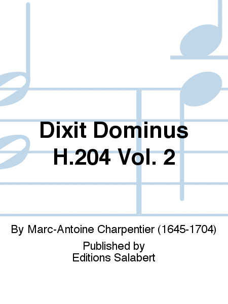 Dixit Dominus H.204 Vol. 2