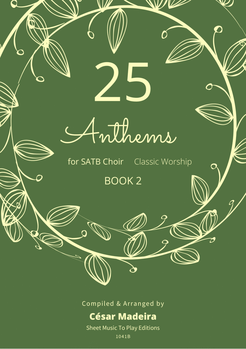 25 Easy Worship Anthems for SATB Choir - W/Chords (Book 2)