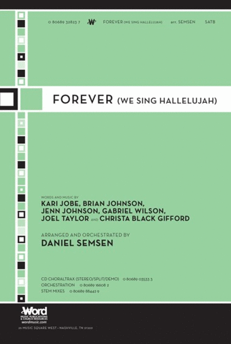 Forever (We Sing Hallelujah) (SATB choir)