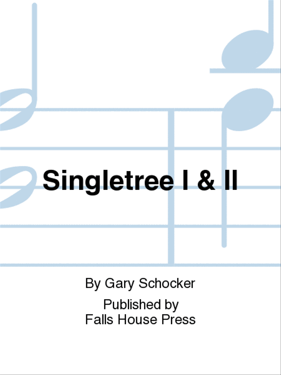 Singletree I & Ii Singletree I & Ii Chamber Music scores gallery preview page 1