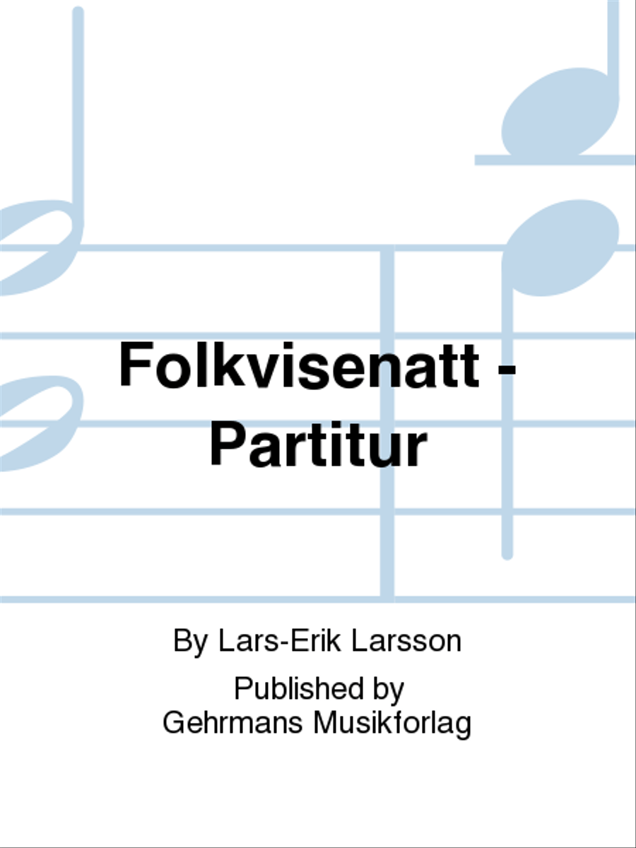 Folkvisenatt - Partitur