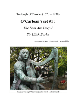Book cover for O'Carolan's Set #1 : The Seas Are Deep / Sir Ulick Burke