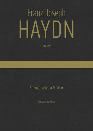 Haydn - String Quartet in D minor, Hob.III:22 ; Op.9 No.4