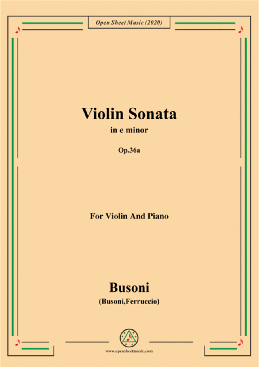 Busoni-Violin Sonata in e minor,Op.36a,for Violin and Piano
