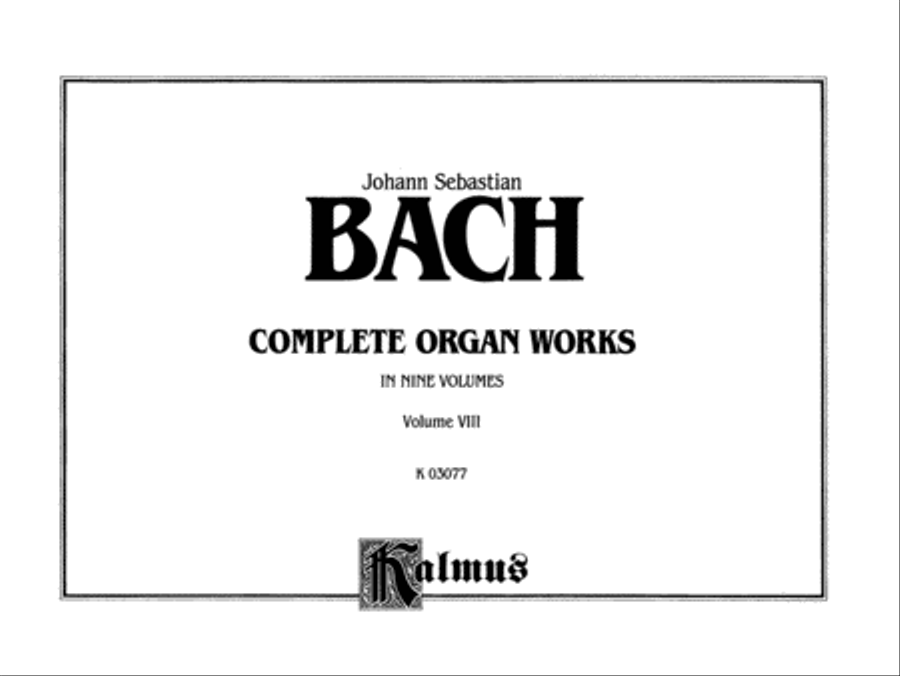 Complete Organ Works, Volume 8