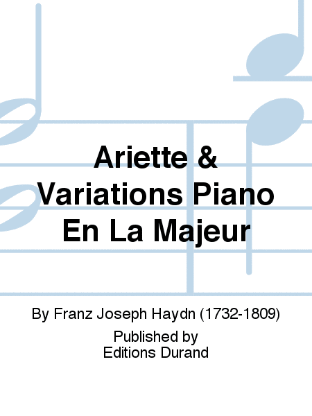 Ariette & Variations Piano En La Majeur