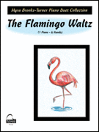 Book cover for Flamingo Waltz, The (duet)