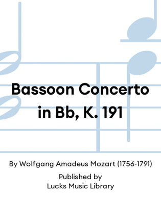Book cover for Bassoon Concerto in Bb, K. 191